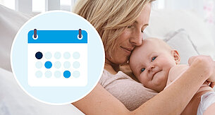 A woman lovingly holds a baby, with a calendar icon superimposed on the image.